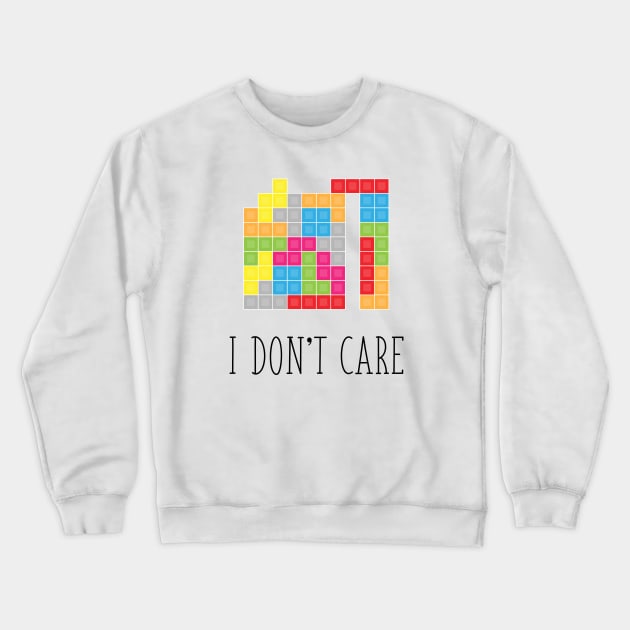 I don't care Crewneck Sweatshirt by Cadus